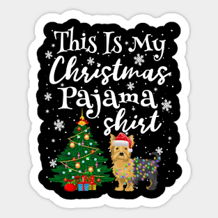 This is my Christmas Pajama Shirt Yorkie Lover Dog Sticker